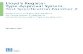 Lloyd’s Register Type Approval System Test Specification ...€¦ · Lloyd’s Register Type Approval System 3 Reference: Lloyd’s Register – Test Specification No.2 – 01/17