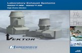 Laboratory Exhaust Systems - Buckley Associatesbuckleyonline.com/mailers/july12/VektorMDCD_catalog.pdf · 2012. 6. 28. · Vektor-MD and Vektor-CD are listed for Electrical UL/cUL