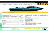 TOURING GTX 230 STD SOUND SYSTEM 2019...- Sistem Ergolock - Bretea sa pentru sustinere pasager - Flapsuri spate - Sistem VTS de inalta performanta - Treapta imbarcare - Ochet sporturi