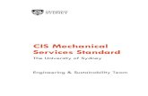 CIS Mechanical Services Standard - University of Sydney · 2020. 12. 11. · CAMPUS INFRASTRUCTURE & SERVICES CIS Mechanical Services Standard - Final CIS-PLA-STD-Mechanical Services