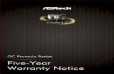 ASRock OC Formula Series Five -Year Local Warranty NoticeIf the motherboard is still under warranty but can’t be repaired, ASRock will replace the product with the same or its equivalent