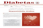 Lapkričio 14-oji – Pasaulinė diabeto ir Jungtinių Tautų diena · 2019 m. lapkričio mėn. Kaina 1,02 Eur Nr. 4 (104) Laikraštį remia: ISSN 1392–5946 Nepamirškite širdies