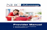 2020 NHC Provider Manual · 2020. 2. 3. · 711) Plan’s Provider Services Department: 1-844-854-6886 (TTY 711) Member Identification & Eligibility All participating providers are