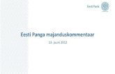 Eesti Panga majanduskommentaar · PDF file 2017. 3. 17. · • Eesti Panga prognoosi põhistsenaarium tugineb eeldusele, et euroala valitsused astuvad piisavaid samme selleks, et
