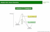 Lecture 3: Catalysis · 2008. 2. 7. · Case study: Boots synthesis of Ibuprofen AcOH, HCl, Al waste HCl AcOH NH 3 4.I10-3-10. Imperial College London Case study: Hoechst synthesis