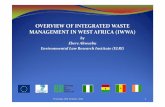 OVERVIEW OF INTEGRATED WASTE MANAGEMENT IN WEST AFRICA (IWWA) New Presentation Prof laptop [Compatibi… · OVERVIEW OF INTEGRATED WASTE MANAGEMENT IN WEST AFRICA (IWWA) by Ebere