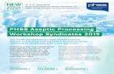 PHSS Aseptic Processing Workshop Syndicates 2019...Presentation: Aseptic Smart - Robotic Filling – the way of future Pharmaceutical manufacturing • Robotics and Gloveless Barriers