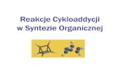 Reakcje Reakcje CykloaddycjiCykloaddycji w Syntezie ......Direct Formation of Seven-Member Ring System Thorpe-Ziegler reaction: CN CN PhBr, Ether RT. 48h 2 HCI 25 cc, O.5h (58%) Ailinger,