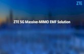 ZTE 5G Massive-MIMO EMF Solution€¦ · Summary：ZTE 5G Massive-MIMO EMF Solution According to the IEC62232 statistical approach, perform EMF exposure evaluation based on "Actual