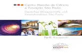 Centro Alemão de Ciência e Inovação São Paulo...te e está interessado em oportunidades de estudo ou em bolsas de estudo na Alemanha ou no Brasil, se você está procurando mais