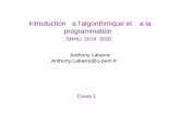 Introduction a l’algorithmique et` a la` programmationigm.univ-mlv.fr/~alabarre/teaching/shnu/slides-shnu-01-handout.pdfI On utilise dans ce cours Python 3; attention, Python 2 n’est