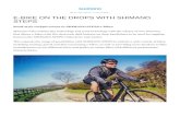 E-BIKE ON THE DROPS WITH SHIMANO STEPS - Shimano (news) · 2019. 4. 2. · E-BIKE ON THE DROPS WITH SHIMANO STEPS ... with mountain bikers as well as city/trekking riders, the next