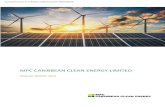 MPC CARIBBEAN CLEAN ENERGY LIMITED · 2020. 7. 9. · 3 MPC Caribbean Clean Energy Limited ANNUAL REPORT 2019 HAIRMAN’S REPORT Dear Shareholders, On behalf of the board of directors