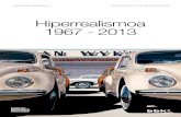 Hiperrealismoa 1967- 2013...ri-paisaiak dira belaunaldi honetako artisten gai nagusienetakoa, eta horregatik erabiltzen dute sarritan formatu panoramikoa. Anthony Brune-lli italiarrak