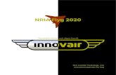 NRIA Flyg 2020 - INNOVAIR...NRIA Flyg 2013 Fyra steg för ökad innovation Den svenska forsknings- och innovationsagendan för flyg NRA Flyg 2010 En flygforskningsagenda! NRIA Flyg