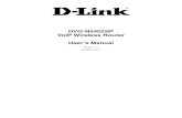 DVG-N5402SP VoIP Wireless Router User’s Manual · D-Link Systems, Inc. 6 Wireless Network Name (SSID): SSID is the name of your wireless network. All wireless-equipped devices share