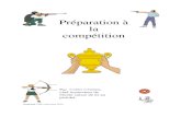 Préparation à la compétition - Freelacible.charitoise.free.fr/preparation competition.pdf · 2017. 10. 3. · Préparation à la compétition par Carlo CHIESA, instructeur en chef