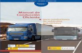 Manual de conducción eficiente - CATAMP · 2019. 8. 12. · Madera, 8 - 28004 Madrid Tel.: 91 456 49 00 - Fax: 91 523 04 14 e-mail: comunicacion@idae.es Manual de Conducción Eficiente