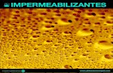 IMPERMEABILIZANTES - Pinturas Monopol · 2020. 1. 27. · Impermeabilizante Siliconado para paredes húmedas Repelente de agua para la impregnación e inyección de superficies porosas.