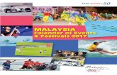 Straits of Malacca Calendar of Events · 2019. 9. 27. · Pesta Angin Timur (East Wind Festival) 4 - 5 Mar • Kampung Ulu Pauh, Arau, Perlis Immerse yourself in an experience like