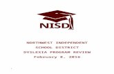  · Web viewNorthwest Independent School District’s dyslexia program seeks to ensure proper identification of students with dyslexia and provide appropriate academic support to