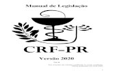 Manual de Legislação - CRF-PR · 2020. 7. 3. · Manual de Legislação Versão 2020 Vol. II Este conteúdo não substitui o publicado na versão certificada. Última atualização