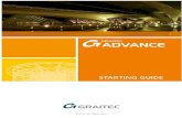 Graitec - ADVANCE DESIGN Starting GuideAdvance Design can be launched using various methods: • From the Windows Start menu, select Programs > Graitec > Advance Design. • Double