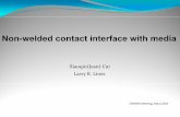 Non-welded contact interface with media · 2020. 1. 17. · 68, 1516-1521. Sh b M dSchoenberg, M.; and Douma, J 1988El i i i di ih lllJ.; 1988, Elastic wave propagation in media with