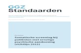(richtlijn 2015) - GGZ Standaarden...2015/02/01  · 3.6.1 Stroomschema Somatische screening bij mensen met een ernstige psychische aandoening 4. Inzetten van screeningsinstrumenten