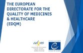THE EUROPEAN DIRECTORATE FOR THE QUALITY OF MEDICINES … · 2020. 11. 26. · Nitrosamine impurities Current Status & Expectations 5th India Pharmaceutical Forum, Mumbai, 27-28 February