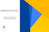 AdSense Auto ads - Google SearchAuto Ads will insert ads only in additional placements (if there are any) without affecting the user experience. Auto Ads will cause latency in ad serving