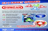 Duncan FZ-1 Fidget Spinners utilize the very best in ......Duncan FZ-1 Fidget Spinners utilize the very best in weight, distribution, size and performance to take the guess work out