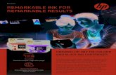 Brochure REMARKABLE INK FOR REMARKABLE RESULTS · REMARKABLE INK FOR REMARKABLE RESULTS Brochure ORIGINAL HP 303 TRI-COLOUR AND BLACK INK CARTRIDGES Consistently get high-quality