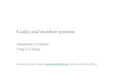 Introduction to Computer Yung-Yu Chuangcyy/courses/introCS/20fall/lectures/... · Codes and number systems Introduction to Computer Yung-Yu Chuang with slides by Nisan & Schocken