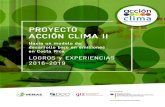 PROYECTO ACCIÓN CLIMA II - Dirección de Cambio Climático · 2020. 2. 20. · 6 Proyecto ACCIÓN Clima II Hacia un moelo e esarrollo bao en emisiones en Costa Rica LOGROS Y EPERIENCIAS