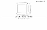 EDGE Owner’s Manual 130 PLUS - Garmin2020-6-16 · Introduction. WARNING See the Important Safety and Product Information guide in the product box for product warnings and other