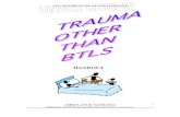Publication - EPD - VAO - Trauma Other Than BTLS Handoutvgate.net.au/handouts/Publication_EPD_VAO_Trauma_Other... · 2015. 3. 23. · o BTLS o Neither your or the patient’s life
