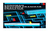 LONGMAN ENGLISH GRAMMAR PRACTICE144.122.235.170/ckfinder/userfiles/files/Longman English... · 2017. 9. 20. · Longman Englis grammah practicr (Intermediate levele ) 1. English language