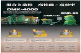 DMK-4000 V V c DMK- -10 50 DMK DMK-1125 maxl ,0002/ 1 · PDF file 2019. 11. 19. · DMK-4000 V V c DMK- -10 50 DMK DMK-1125 maxl ,0002/ 1 ,600kg DMK-2250 max2,0002/ 3,200kg 1 DMK-4000