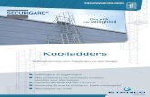 Kooiladders - Etanco Benelux · 2018. 11. 25. · verplicht. (Norm EN ISO 14122-4). Conform de norm EN ISO 14122-4 Eenvoudig en snel te monteren : dankzij het modulair principe is