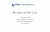 Perioperative Pain Clinic · 2018. 5. 4. · perioperative pain management 2. Elucidate the rationale for pre-operative optimization and ongoing perioperative support for high risk
