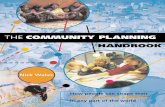 The Community Planning Handbook - United Diversity · 2020. 12. 4. · COMMUNITY PLANNING HANDBOOK The Community Planning Handbook How people can shape their cities, towns and villages