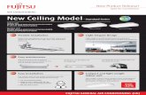 New Ceiling Model - FUJITSU GENERAL...Specifications and design are subject to change without notice for further improvement. Actual products colors may be different from the colors