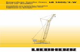 Raupenkran·Crawler Crane LR 1400/2-W Grue sur chenilles · 2021. 1. 16. · geforderten Standsicherheiten nach DIN 15019, Teil 2 und ISO 4305 (Prüﬂ ast = 1,25 x Hublast + 0,1