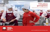 Títulos propios - Mediterráneo Culinary Center ... 100 horas Contenidos: Gastronomía asturiana (10 h.) • La cocina del mar • Carnes y huerta de la cornisa cantábrica Gastronomía