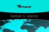 TCS Express & Logistics - Our Purposetcscouriers.com/downloads/tranzum-profile.pdf · 2012. 8. 2. · TCS brings its operations expertise to your doorstep, providing the fastest delivery