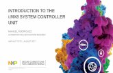 INTRODUCTION TO THE i.MX8 SYSTEM CONTROLLER UNIT€¦ · PUBLIC 3 Introduction •i.MX8 features a subsystem dedicated to −Boot management −Power management External power management