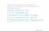 Standard for completing greenhouse gas compliance and … · 2020. 10. 30. · Standard for Completing Greenhouse Gas Compliance and Forecasting Reports 5 Classification: Classification: