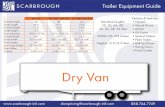 Dry & Reefer - The Scarbrough Group · 2018. 8. 24. · Trailer Equipment Guide dompricing@scarbrough-intl.com 888.744.7749 Open Top Standard Lengths: 28, 40, 42, 45, 53 Feet Width:
