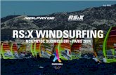 RS:X WINDSURFING...NeilPryde and the RS:X Class are reliable and long-standing partners of the Olympics; each race proceeded as scheduled. Strong current, rough sea, big swell, light